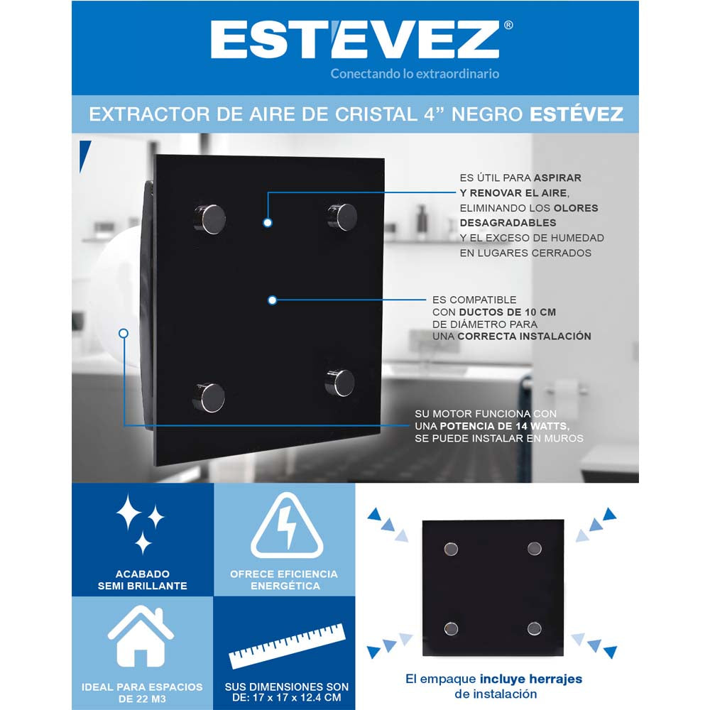 EXTRACTOR DE AIRE 4PG CRISTAL NEGRO ESTEVEZ