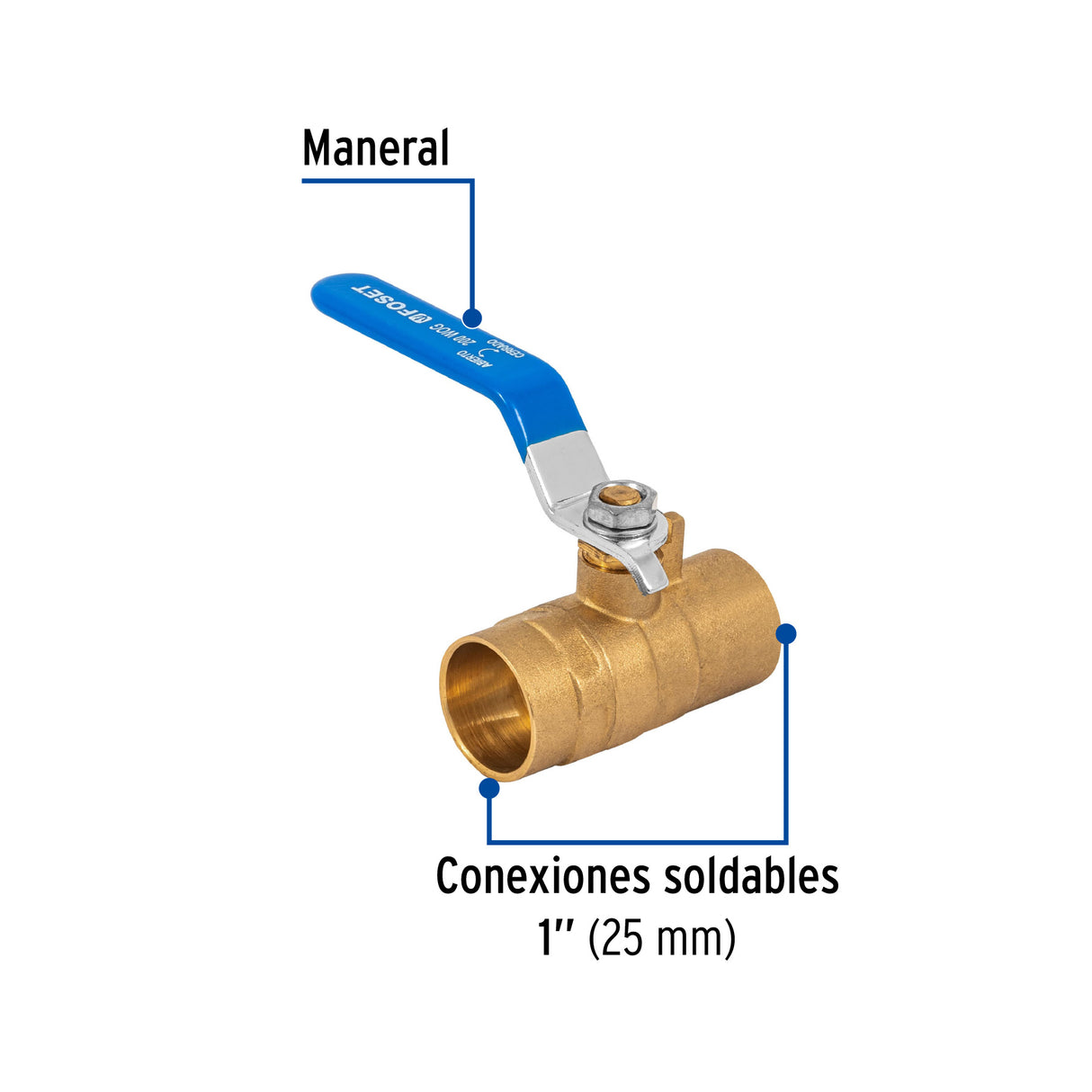 LLAVE DE ESFERA SOLDABLE 1" BRONCE FOSET