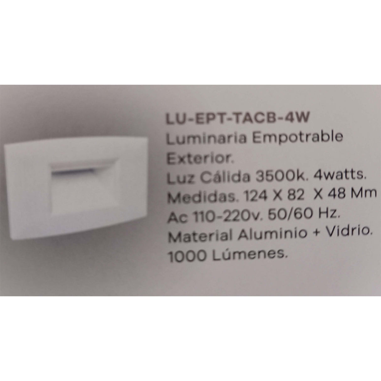 LUMINARIA EMPOTRABLE EXTERIOR RECTANGULAR BLANCO 4W 3500K