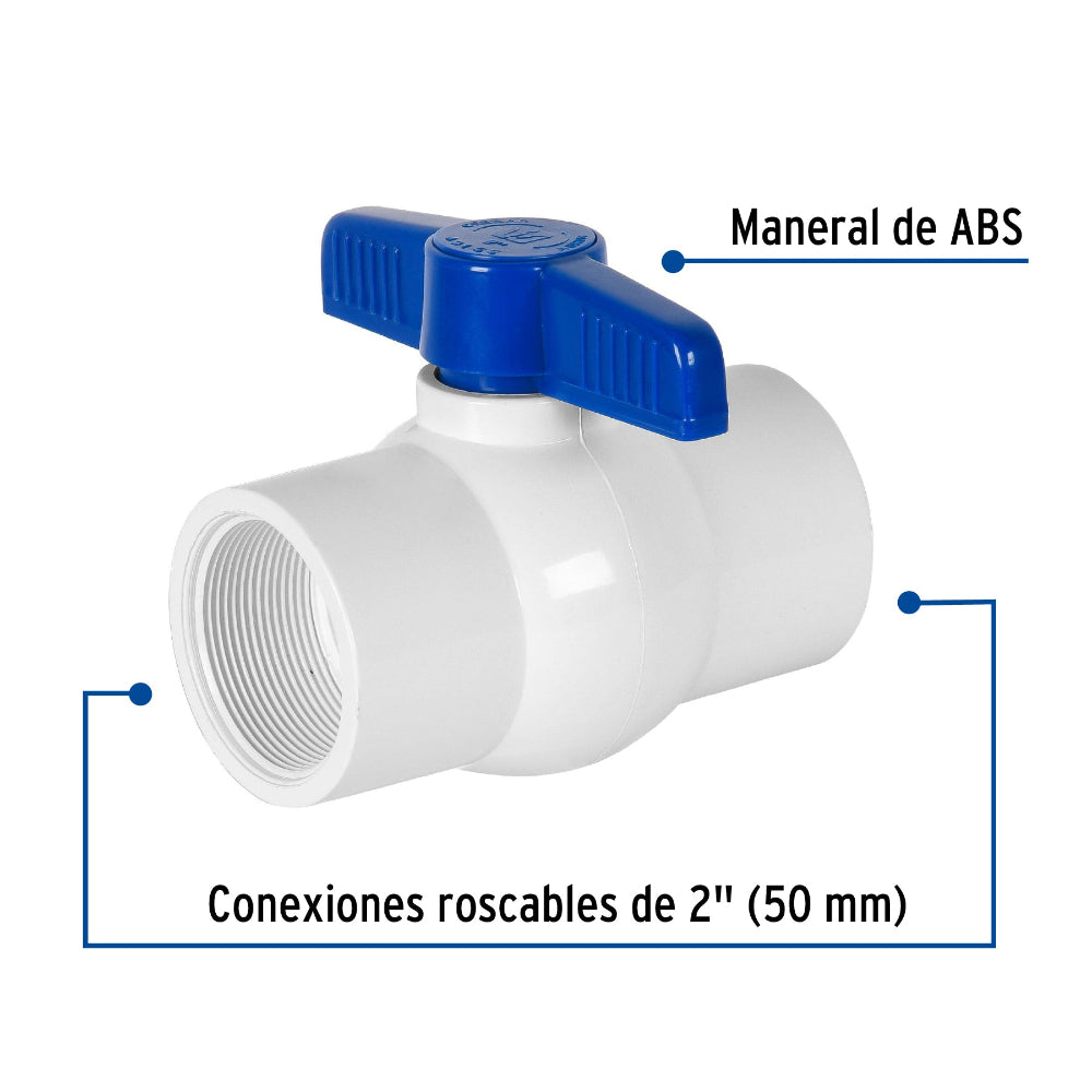 VALVULA ESFERA DE PVC 2" ROSCABLE FOSET