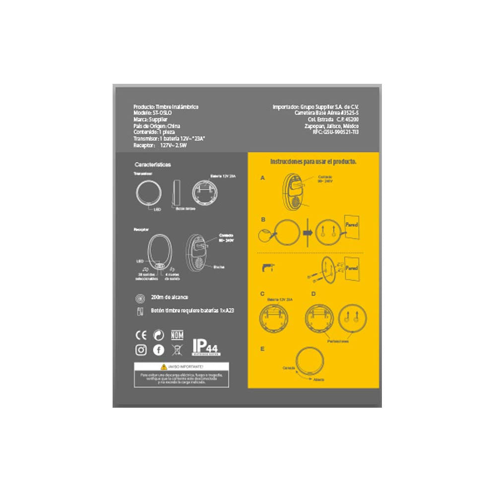 TIMBRE INALAMBRICO 2.5W/127V. BATERIA 23A/12V. SONIDO HI-FI 200MTS. ALCANCE ST-OSLO