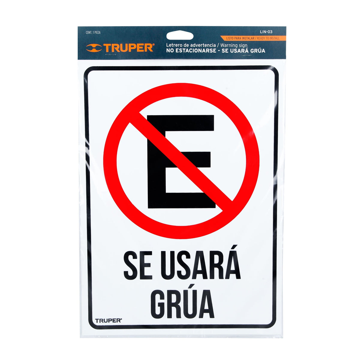 LETRERO DE SEÑALIZACION "NO ESTACIONARSE" 25X34 CM MCA TRUPER