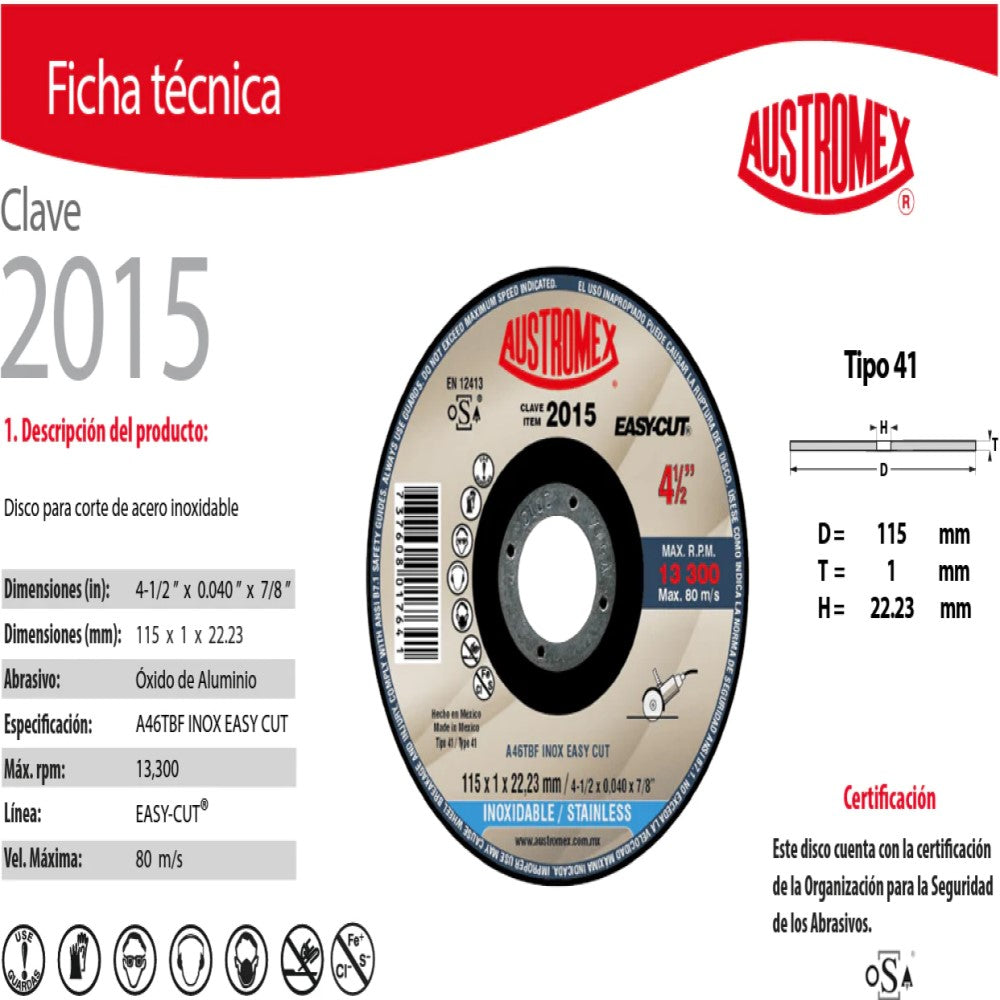 DISCO SUPER PRECISO PARA CORTE DE ACERO INOXIDABLE A46TBF INOX EASY CUT 4-1/2X0040X7/8 115X1X22.23 MCA AUSTROMEX
