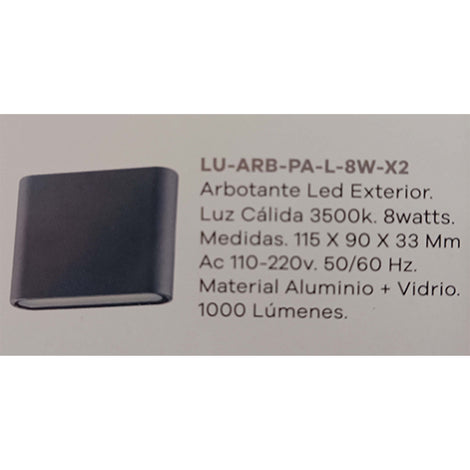 ARBOTANTE LED EXTERIOR RECTANGULAR  3500K 8W IP65 DOBLE SALIDA DE LUZ