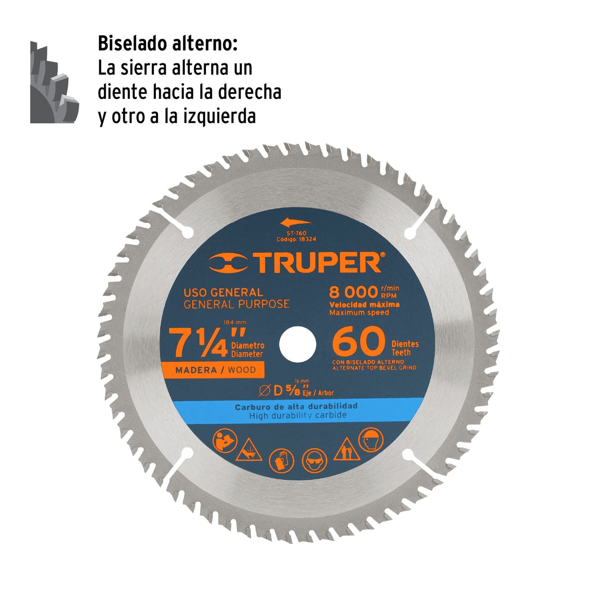 DISCO SIERRA 7-1/4" PARA MADERA 60 DIENTES CENTRO 5/8" ST-760 18324 TRUPER